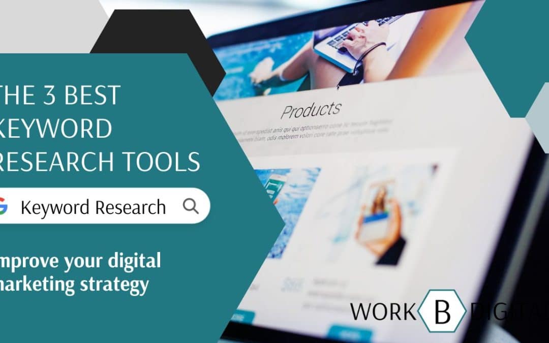 How To Do Keyword Research With The 3 Best Tools